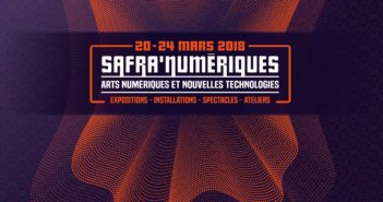 Les Safra Numériques, festival international des arts numériques